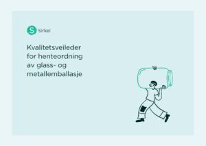 Veileder for henteordning av glass- og metallemballasje